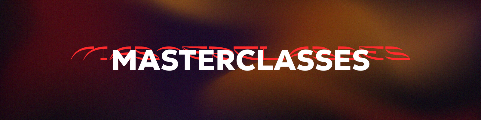 Masterclasses